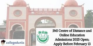 JMI Centre of Distance and Online Education Admissions 2025 Open; Apply Before February 13